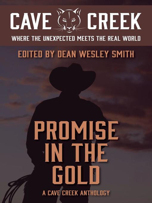 Title details for Promise in the Gold by Dean Wesley Smith - Available